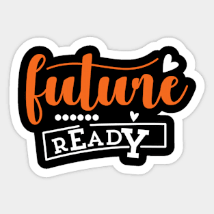 Future Ready Sticker